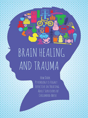 cover image of Brain Healing and Trauma